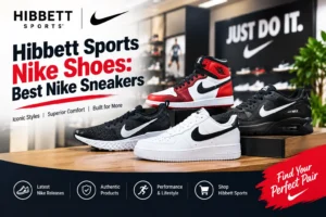 Hibbett Sports Nike Shoes: Best Nike Sneakers 